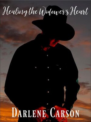 cover image of Healing the Widower's Heart